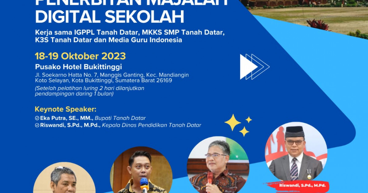 BIMBINGAN TEKNIS PENERBITAN MAJALAH DIGITAL SEKOLAH 18 19 Oktober 2023