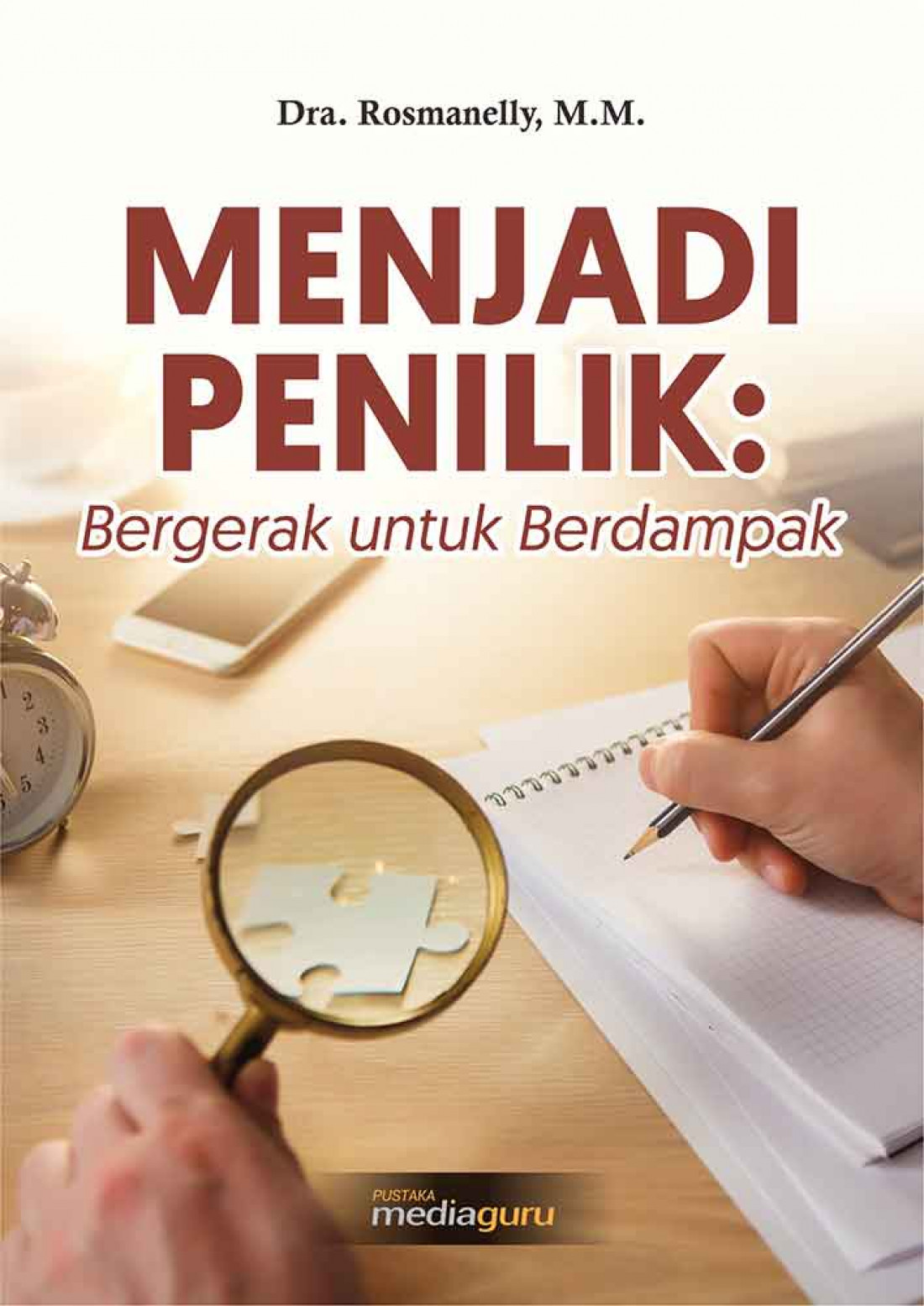 Menjadi Penilik:  Bergerak untuk Berdampak