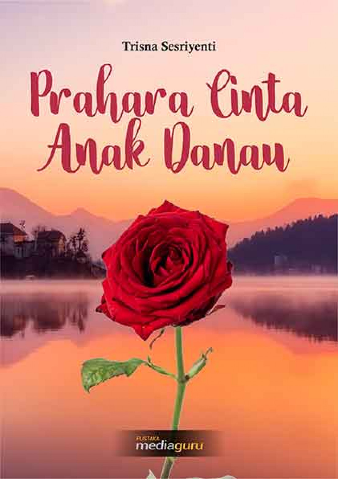 Prahara Cinta Anak Danau