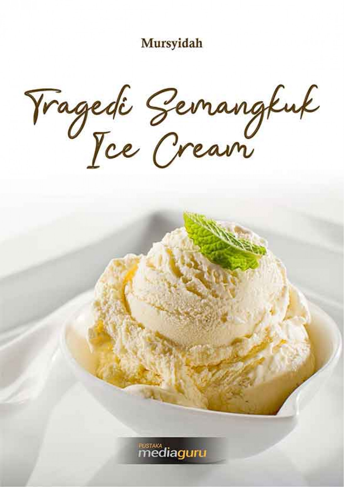 Tragedi Semangkuk Ice Cream