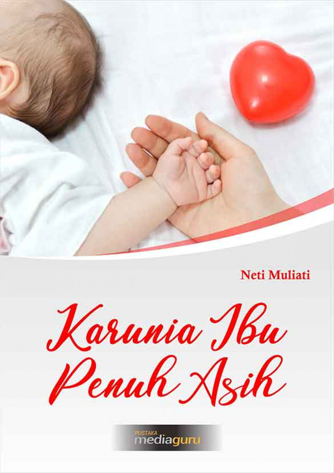 Karunia Ibu Penuh Asih