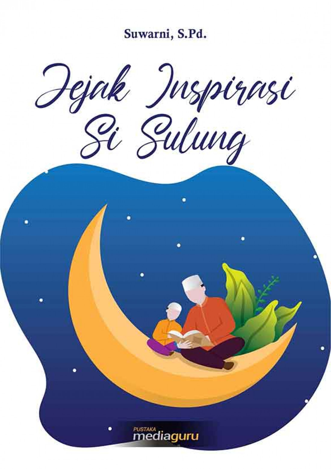 Jejak Inspirasi si Sulung