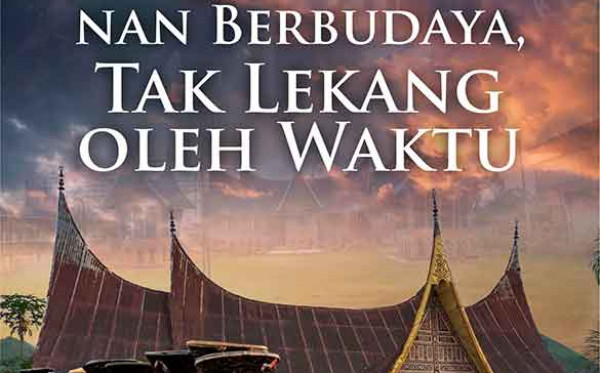 Solok nan Berbudaya, Tak Lekang oleh Waktu