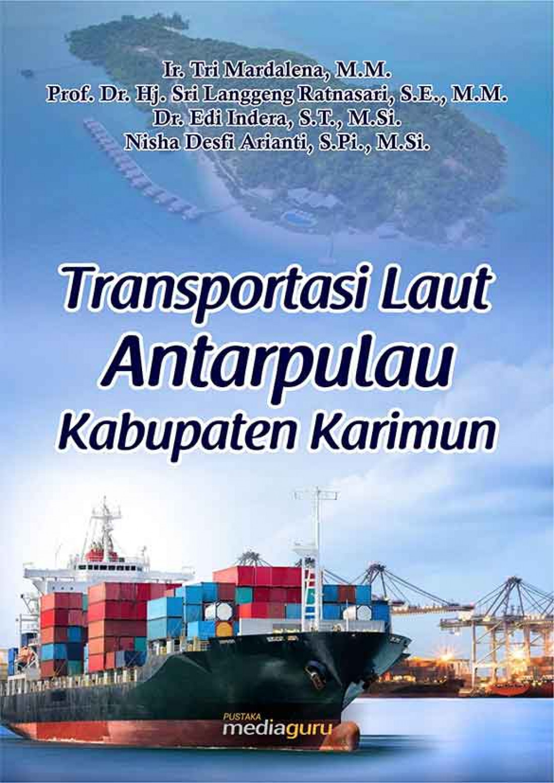 Transportasi Laut Antarpulau Kabupaten Karimun