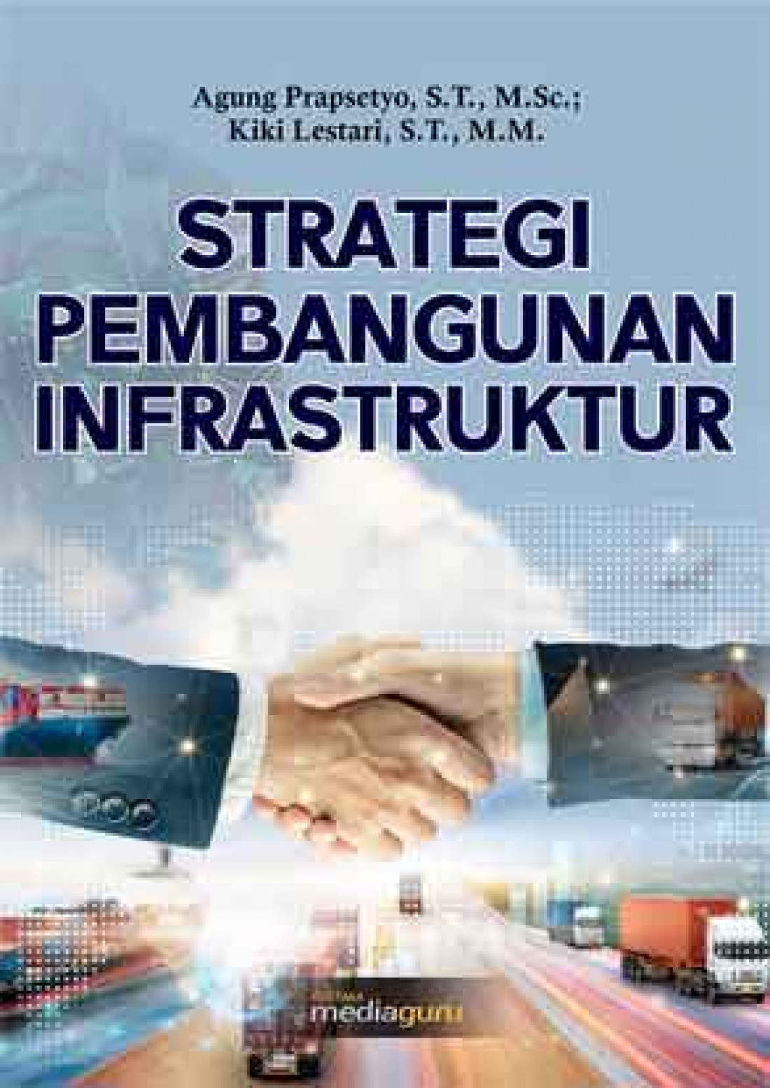 Strategi Pembangunan Infrastruktur