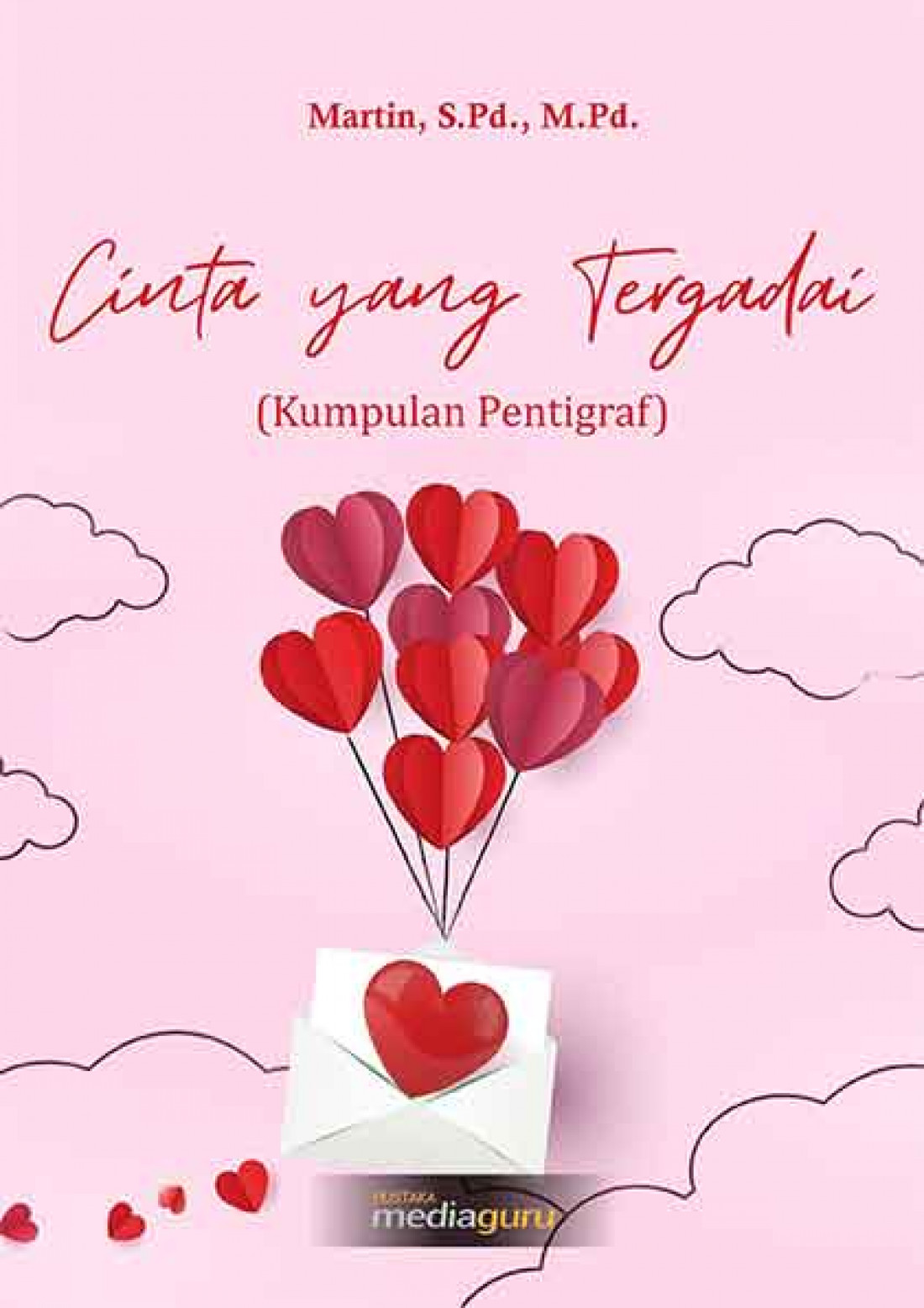 Cinta yang Tergadai (Kumpulan Pentigraf)