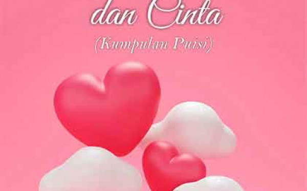 Percaya, Harapan, dan Cinta