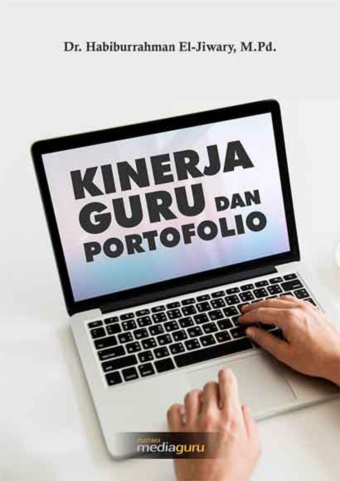 Kinerja Guru dan Portfolio