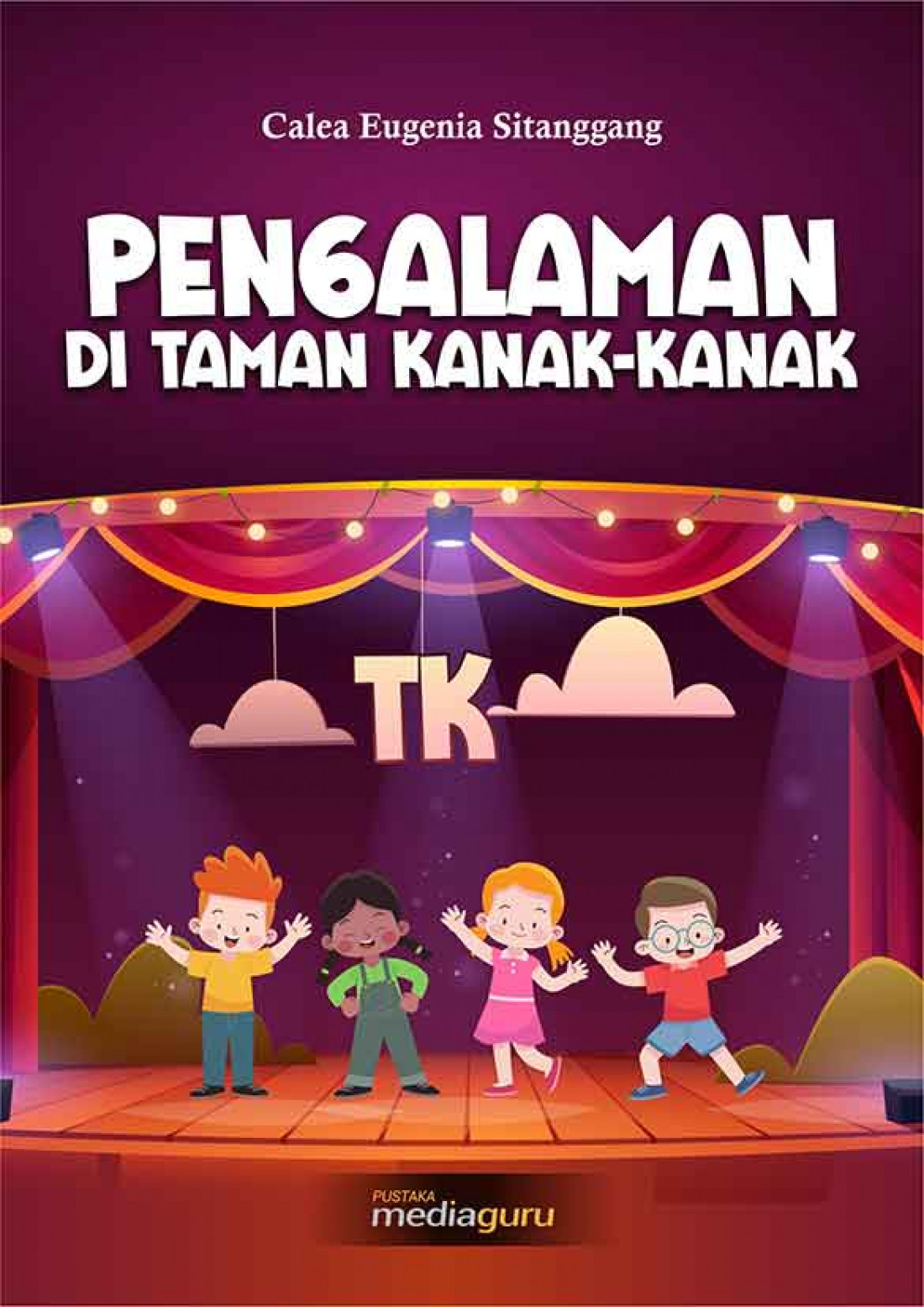 Pengalaman di Taman Kanak-Kanak