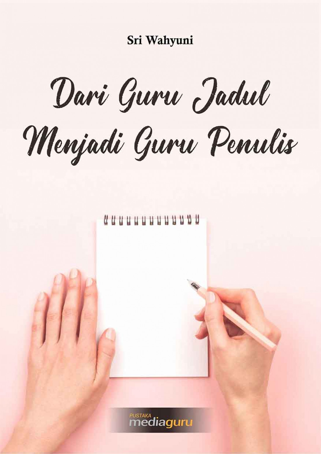 Dari Guru Jadul Menjadi Guru Penulis