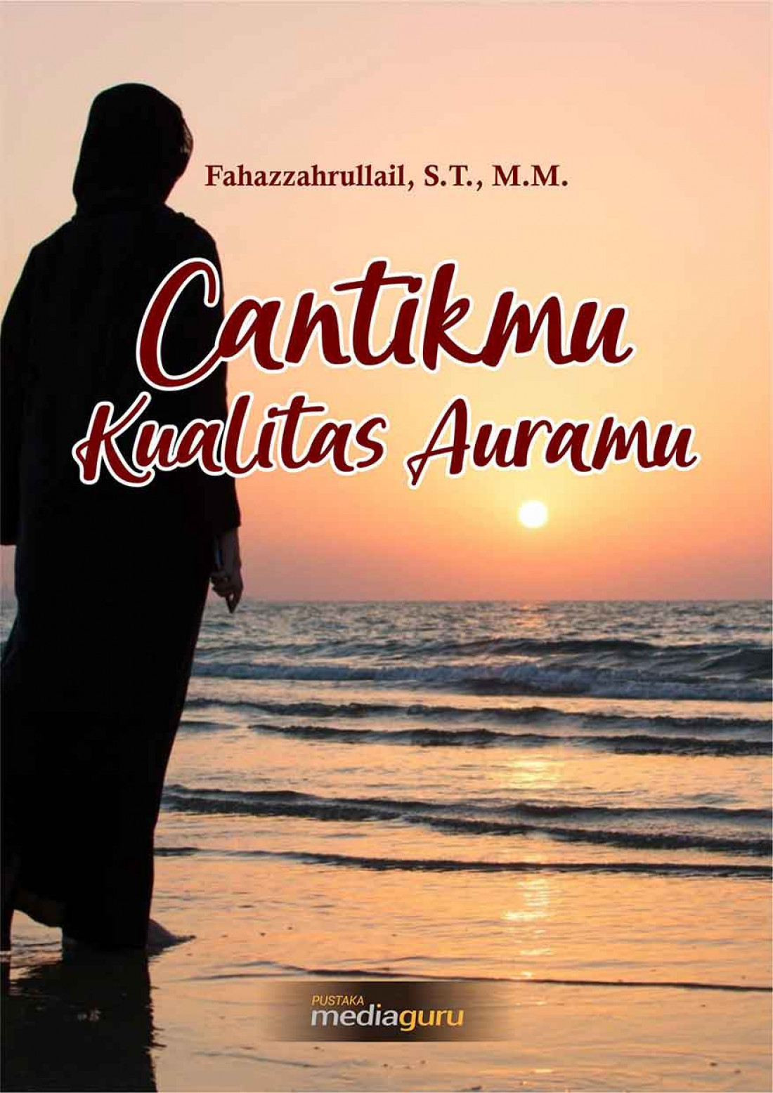 Cantikmu Kualitas Auramu