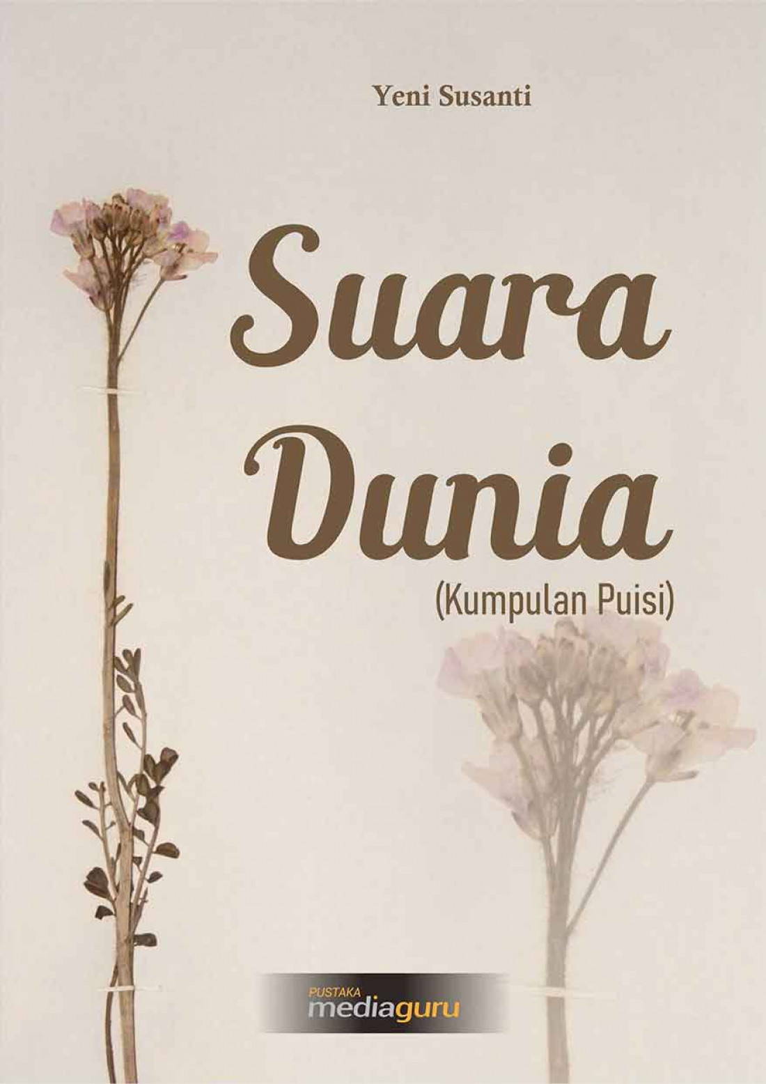 Suara Dunia (Kumpulan Puisi)