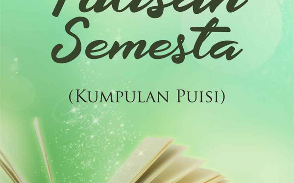 Tulisan Semesta (Kumpulan Puisi)