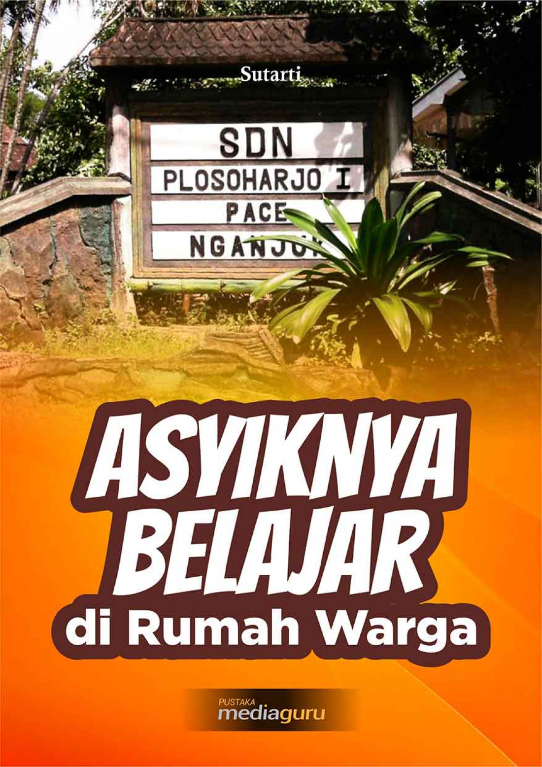 Asyiknya Belajar di Rumah Warga