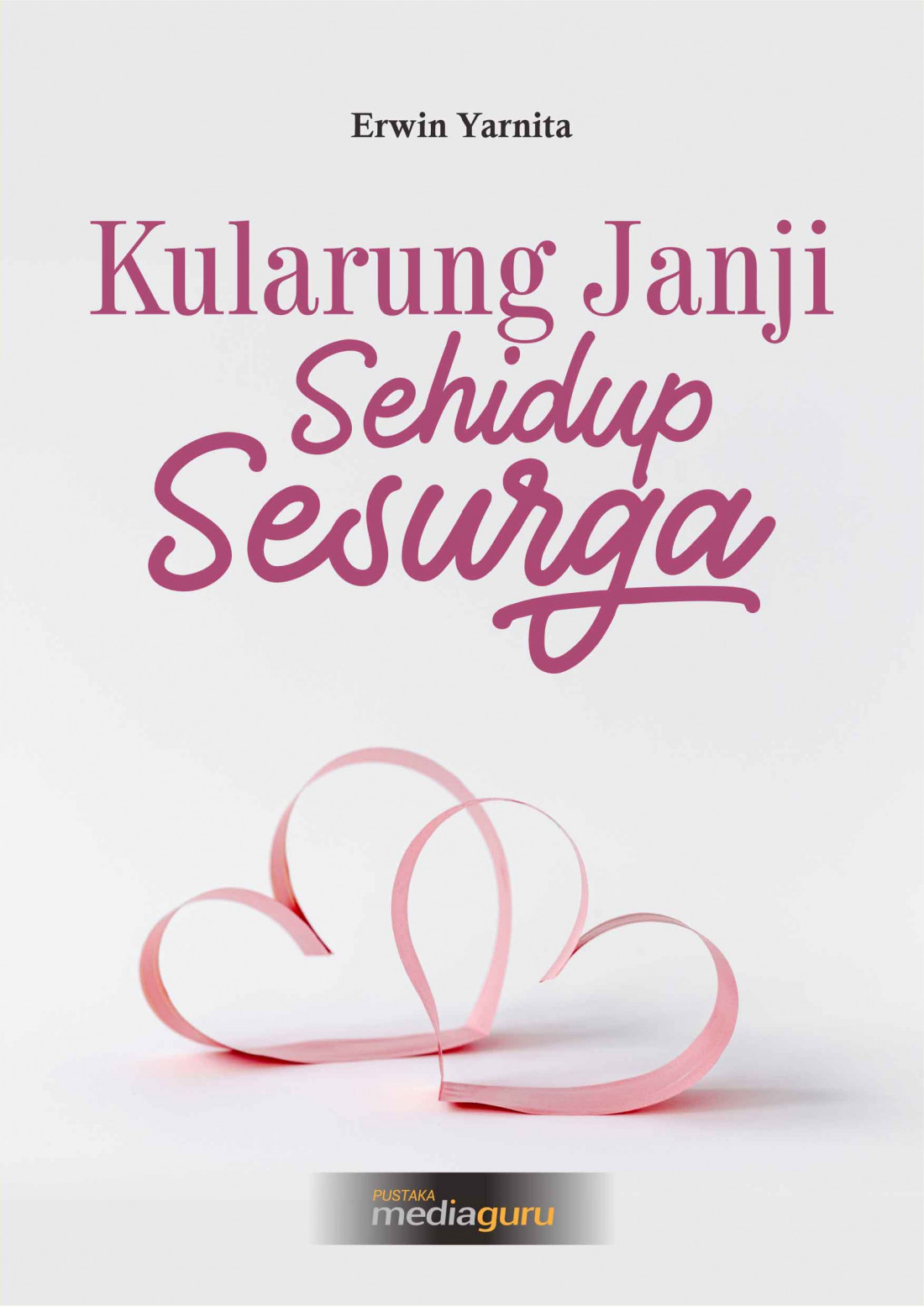 Kularung Janji Sehidup Sesurga