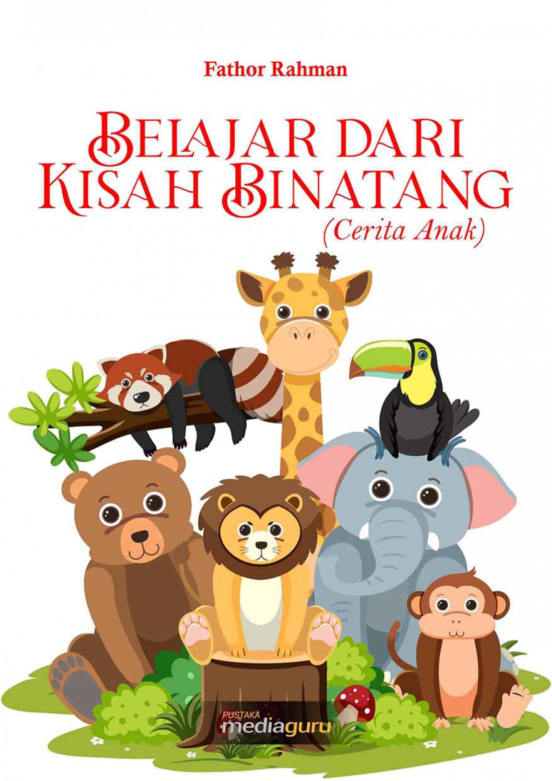 Belajar dari Kisah Binatang (Cerita Anak)