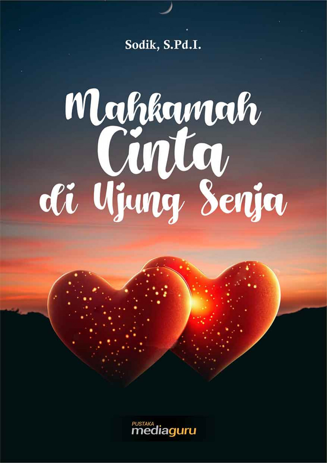 Mahkamah Cinta di Ujung Senja