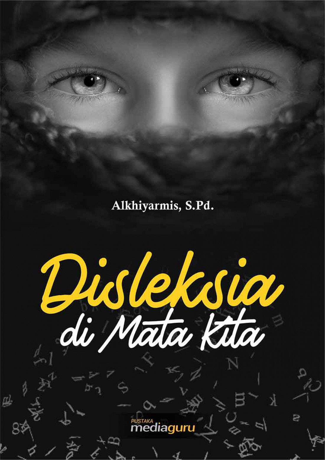 Disleksia di Mata Kita