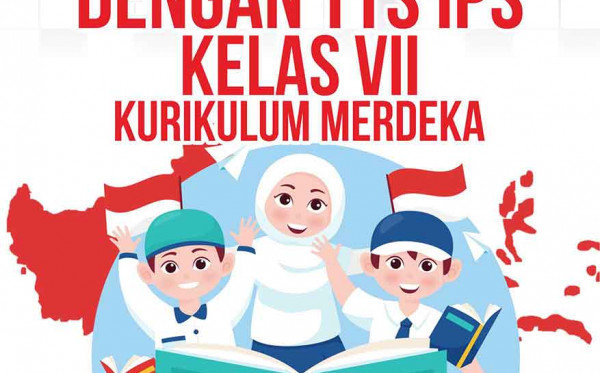 Belajar Mudah dengan TTS IPS Kelas VII Kurikulum Merdeka