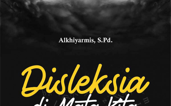 Disleksia di Mata Kita