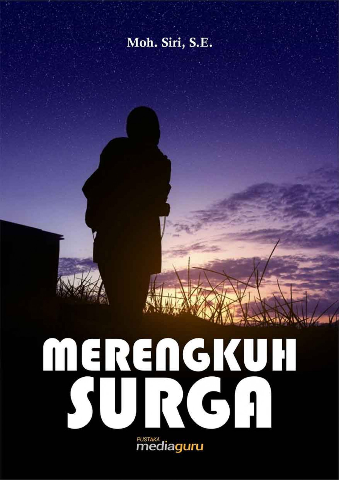 Merengkuh Surga