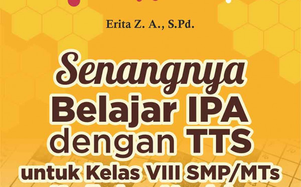 Senangnya Belajar IPA dengan Teka-teki Silang untuk Kelas VIII SMP/MTs Kurikulum Merdeka