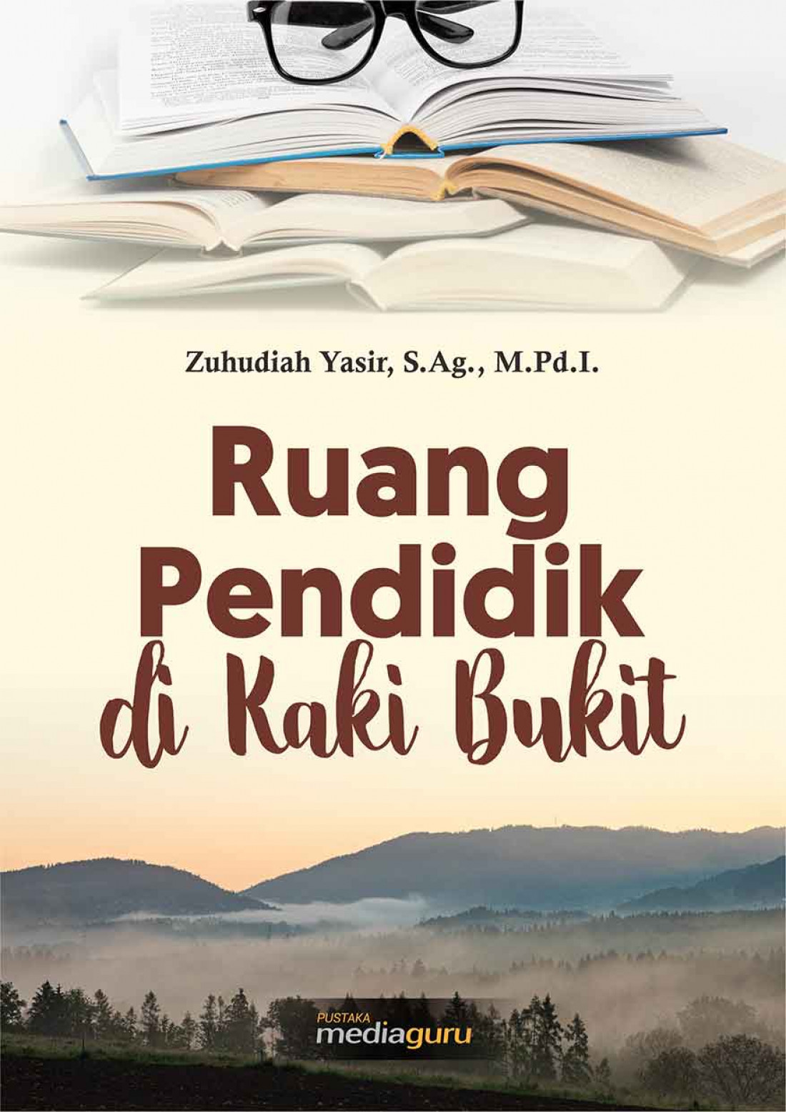 Ruang Pendidik di Kaki Bukit