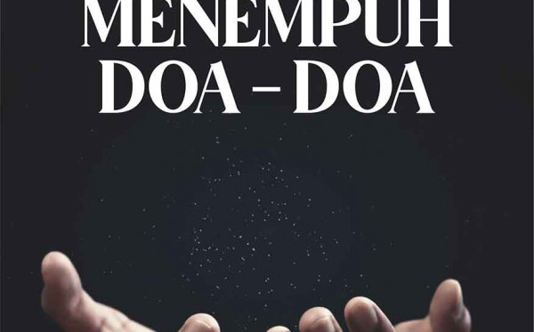 Perjalanan Menempuh Doa-Doa