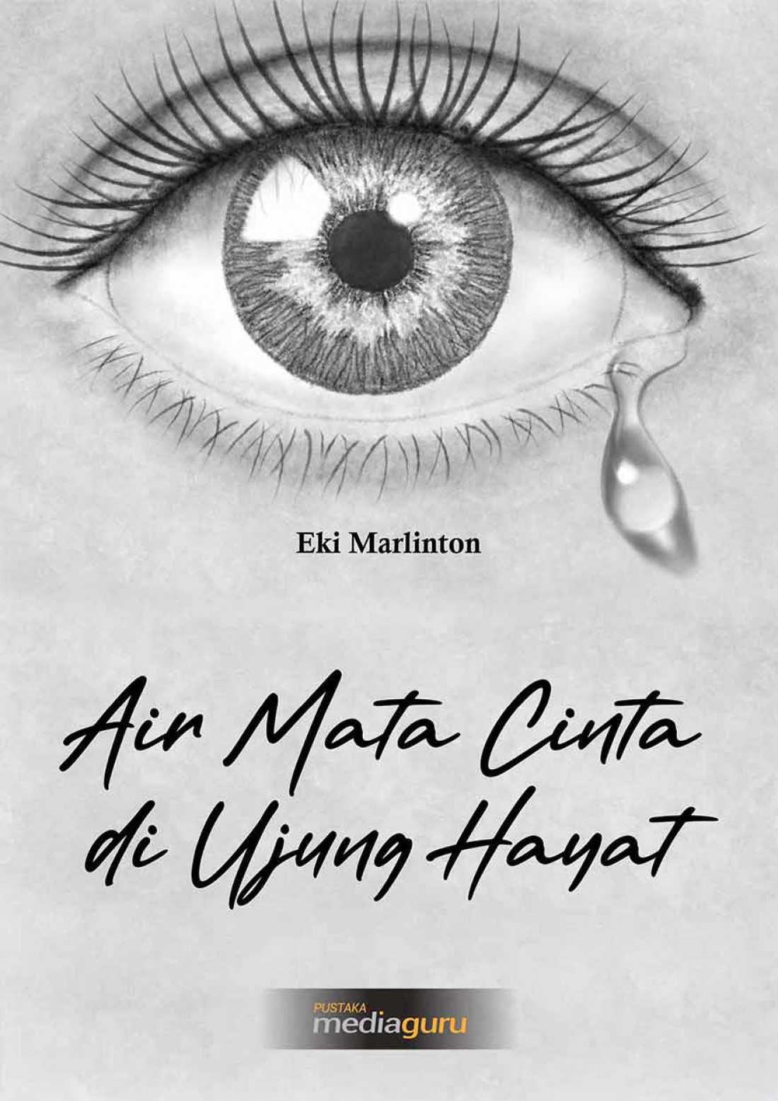 Air Mata Cinta di Ujung Hayat