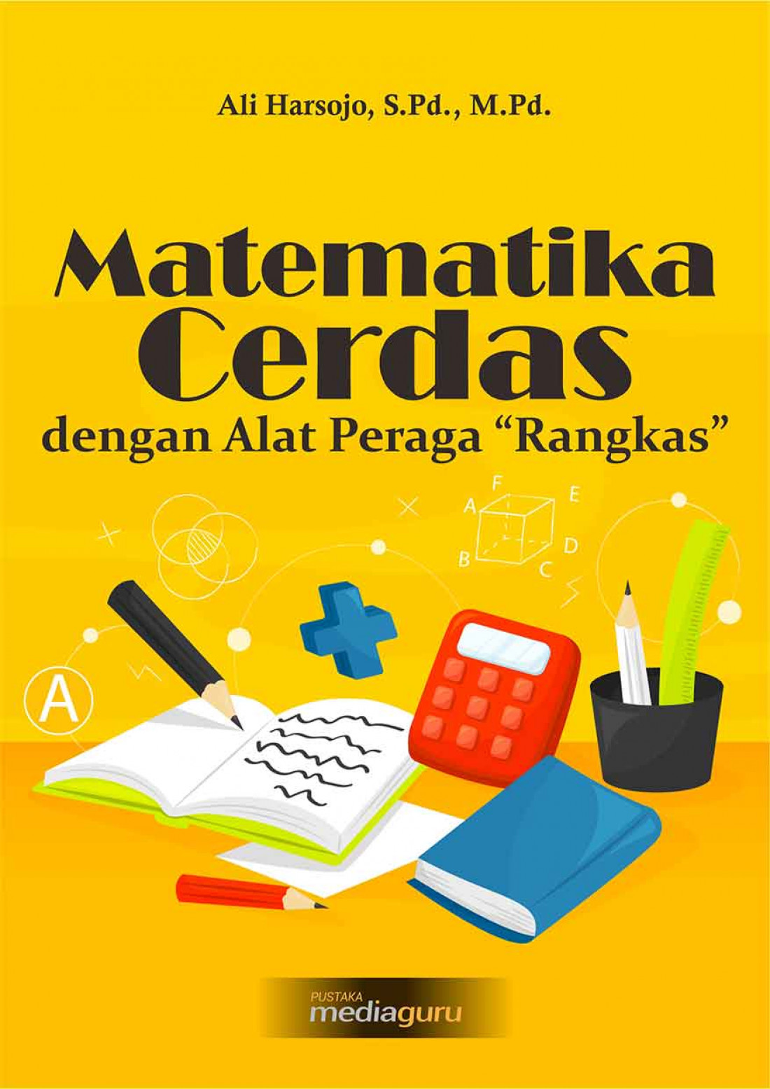 Matematika Cerdas dengan Alat Peraga “Rangkas”