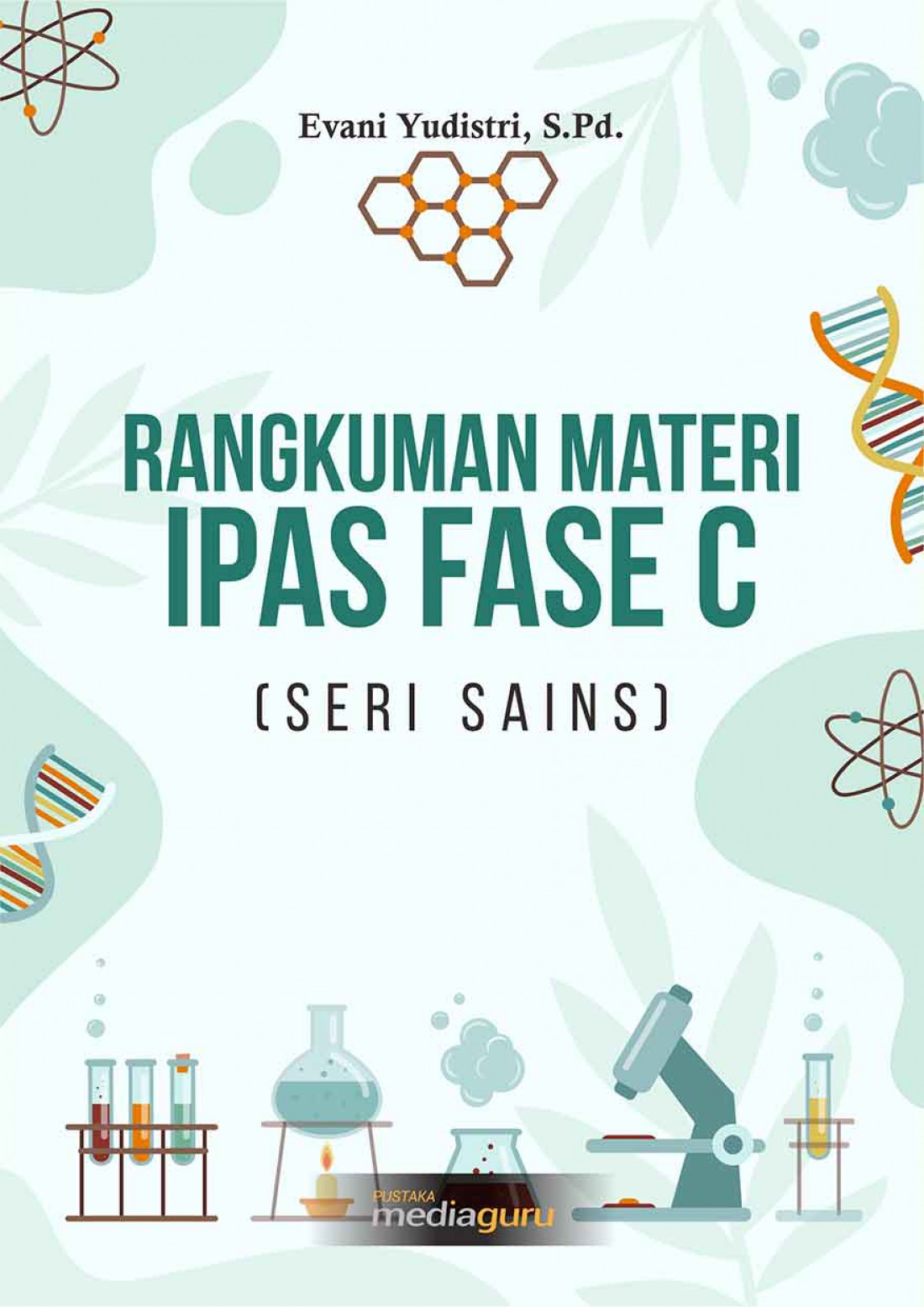 Rangkuman Materi IPAS Fase C (Seri Sains)