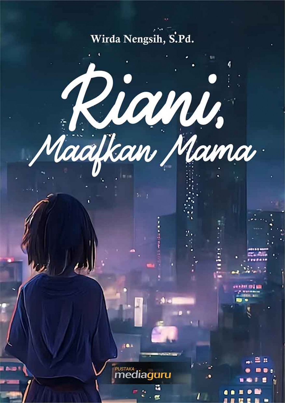 Riani, Maafkan Mama