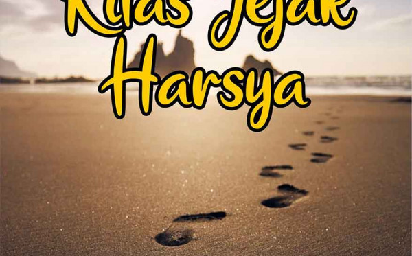 Kilas Jejak Harsya