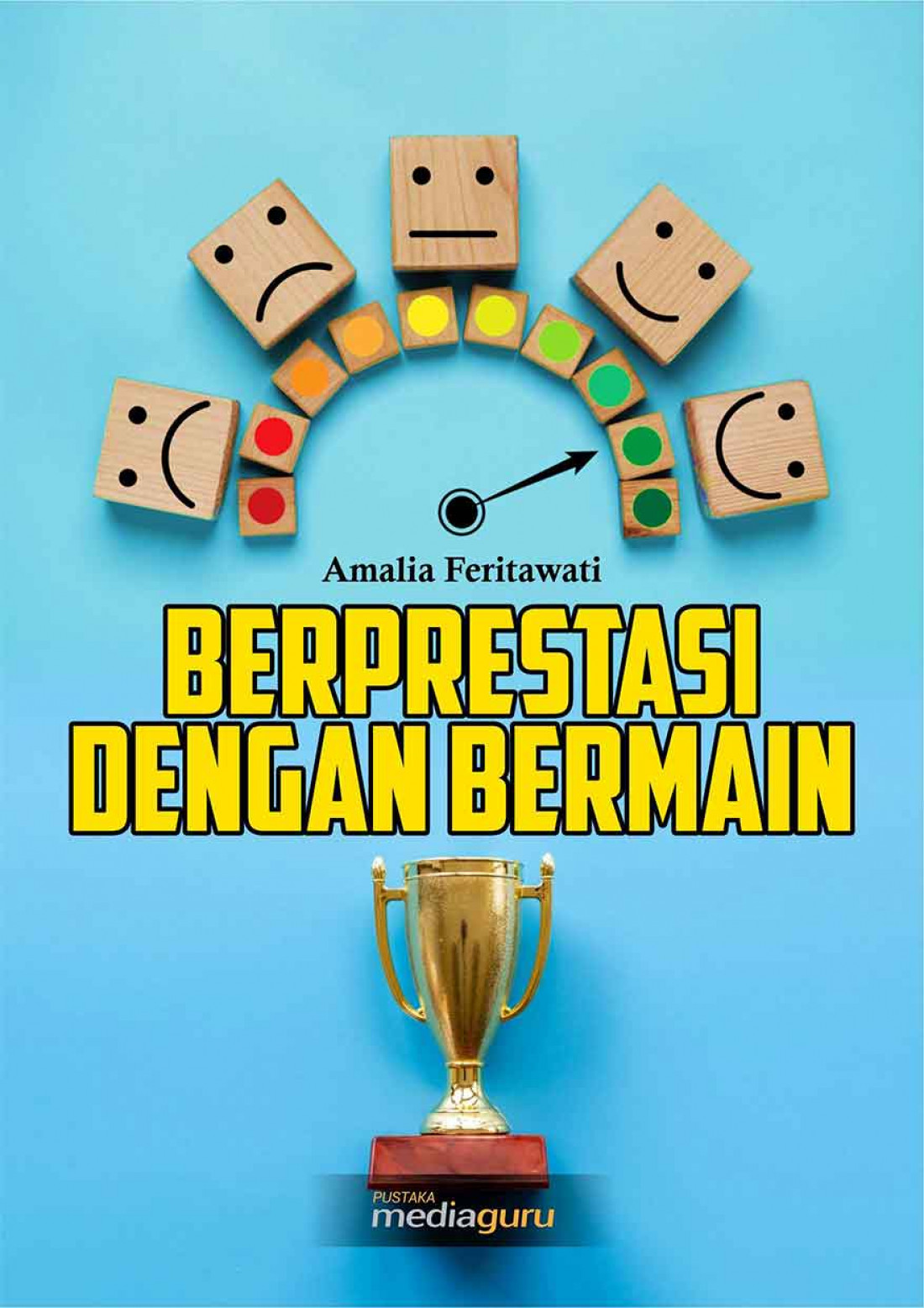 Berprestasi dengan Bermain