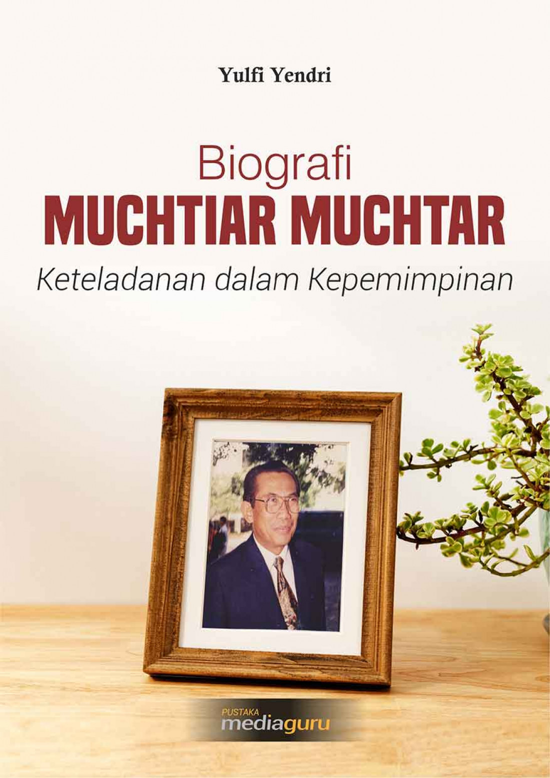 Biografi Muchtiar Muchtar Keteladanan dalam Kepemimpinan  (Mahir Berbahasa Kelas VII Kurikulum Merdeka)