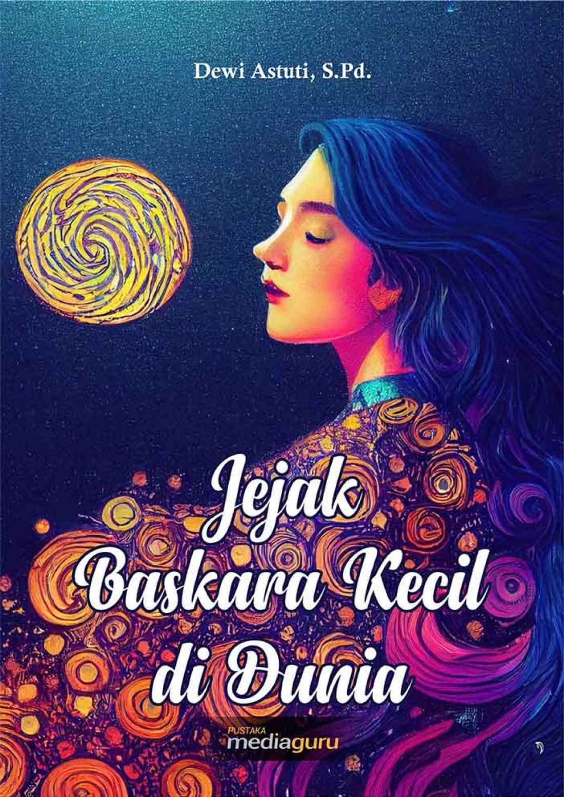 Jejak Baskara Kecil di Dunia