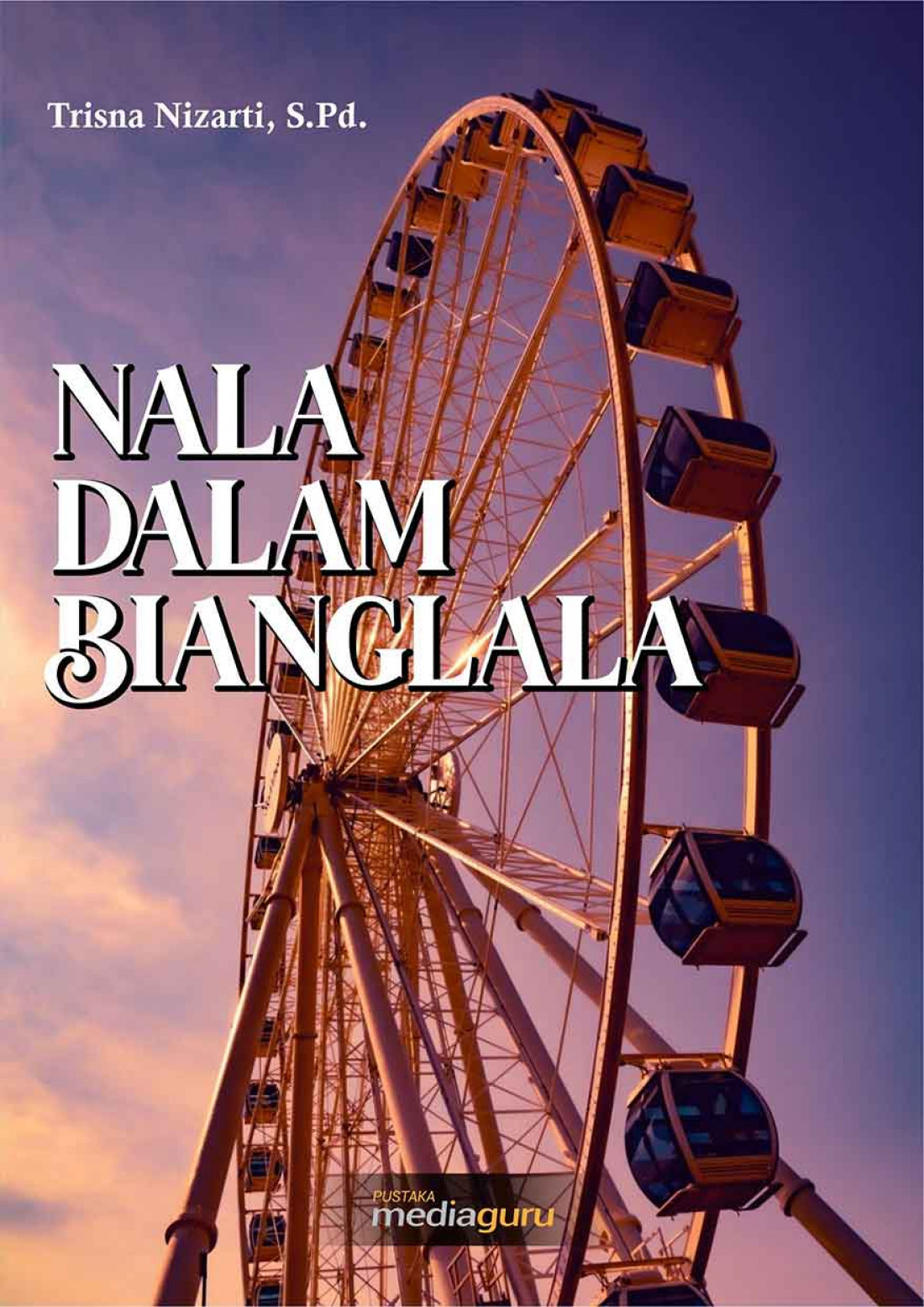 Nala dalam Bianglala