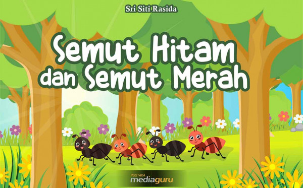 Semut Hitam dan Semut Merah