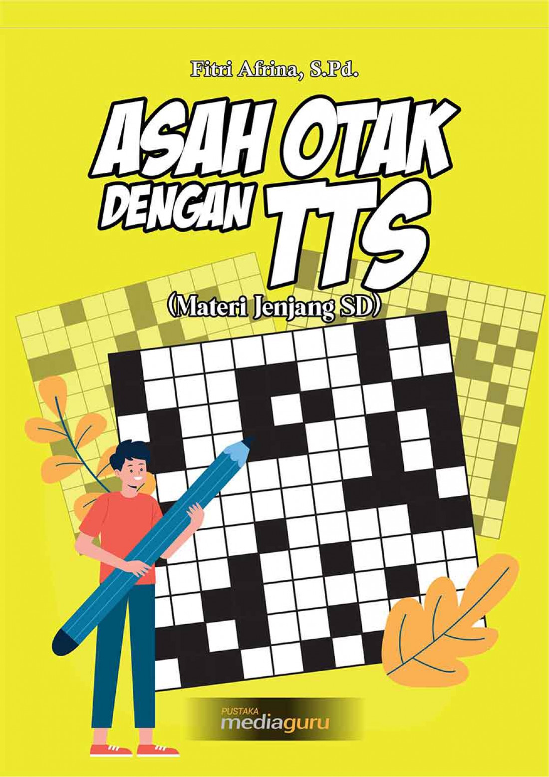 Asah Otak dengan TTS (Materi Jenjang SD)