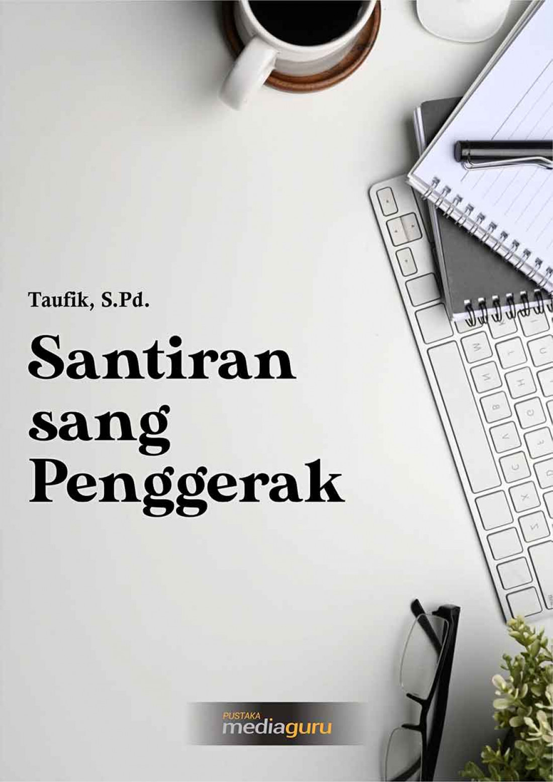 Santiran sang Penggerak