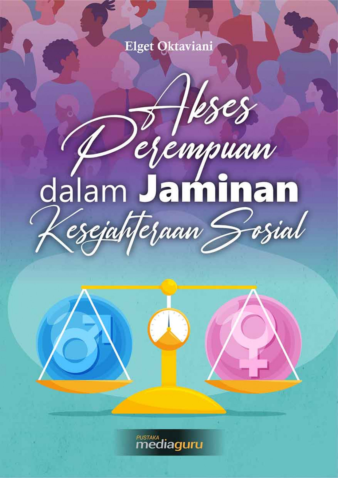 Akses Perempuan dalam Jaminan Kesejahteraan Sosial