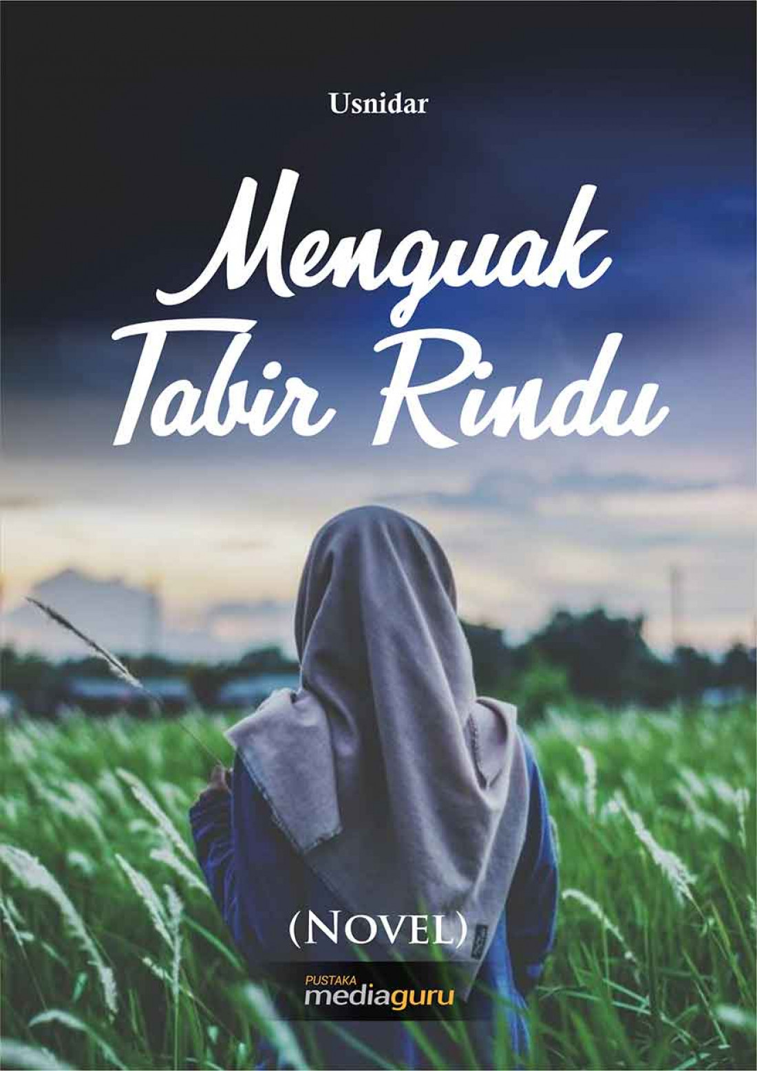 Menguak Tabir Rindu