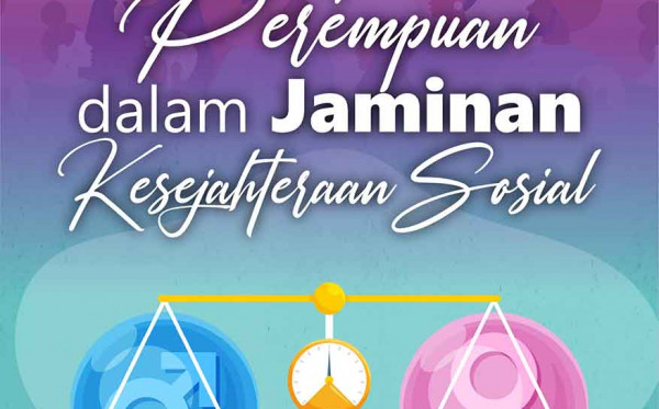 Akses Perempuan dalam Jaminan Kesejahteraan Sosial