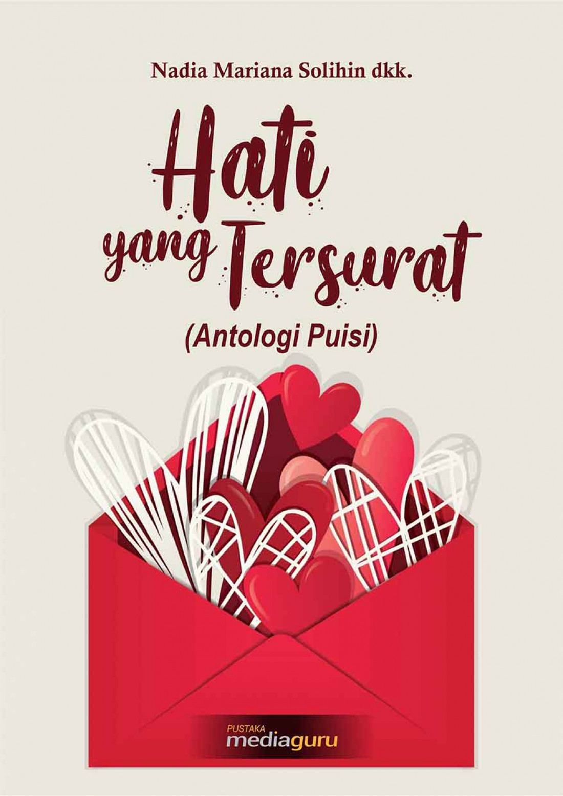 Hati yang Tersurat (Antologi Puisi)