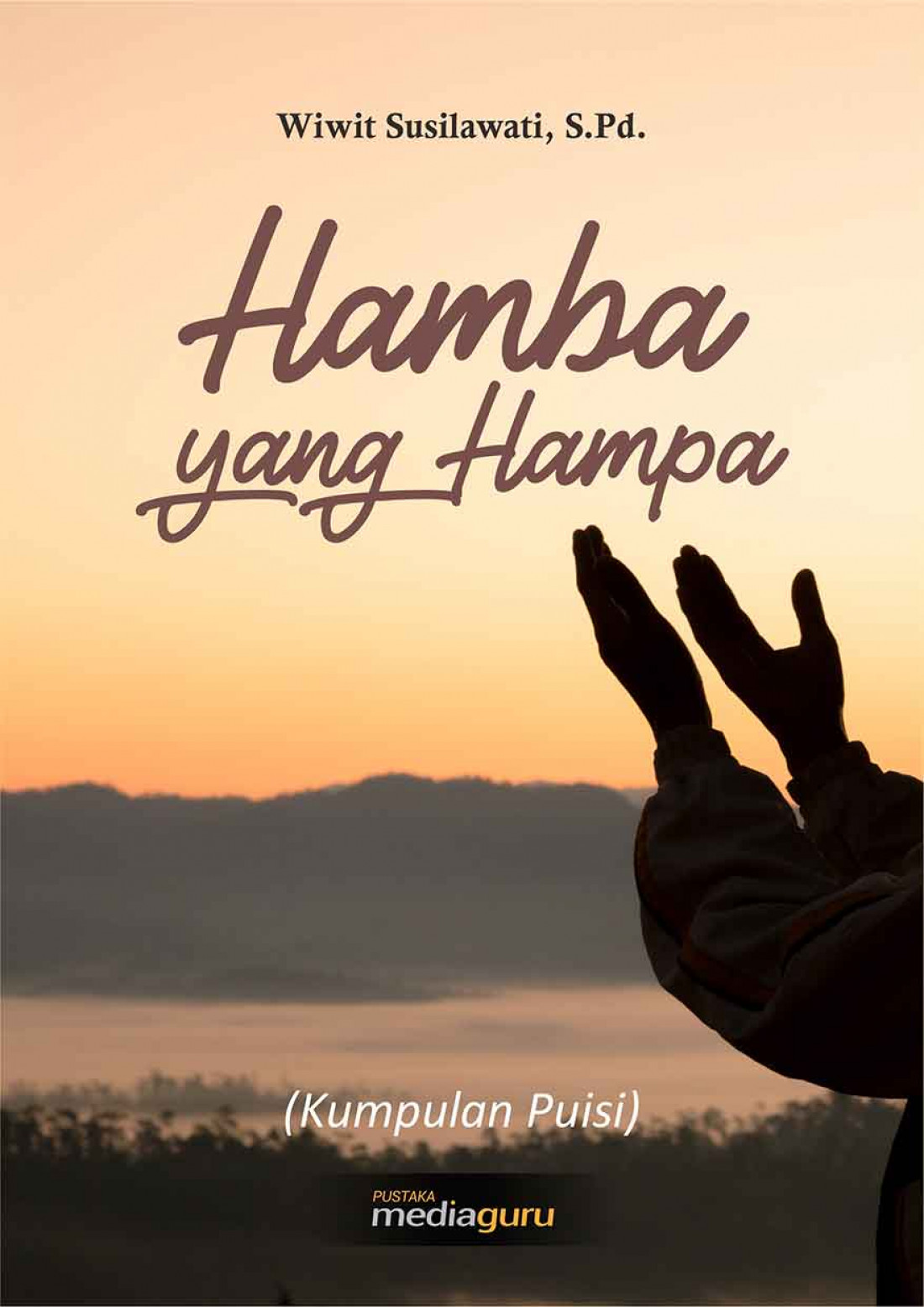 Hamba yang Hampa (Kumpulan Puisi)