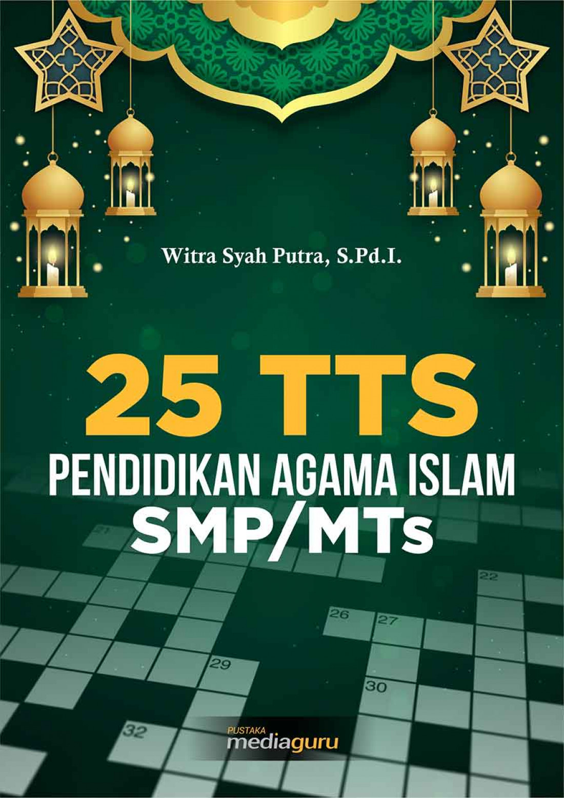 25 TTS PAI: Pendidikan Agama Islam SMP/MTs