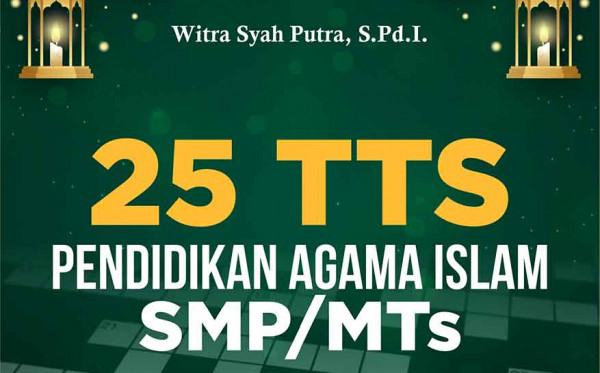 25 TTS PAI: Pendidikan Agama Islam SMP/MTs