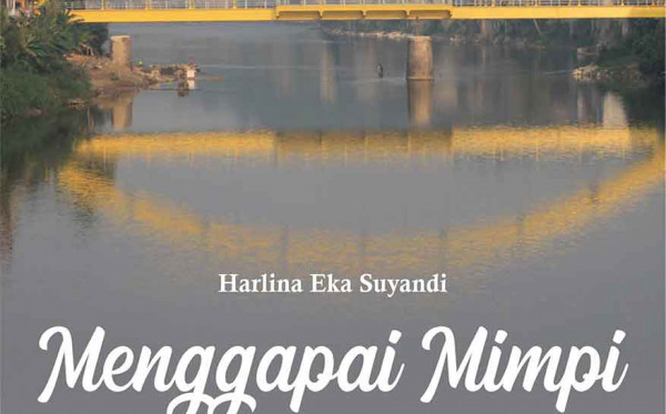 Menggapai Mimpi di Muara Dua