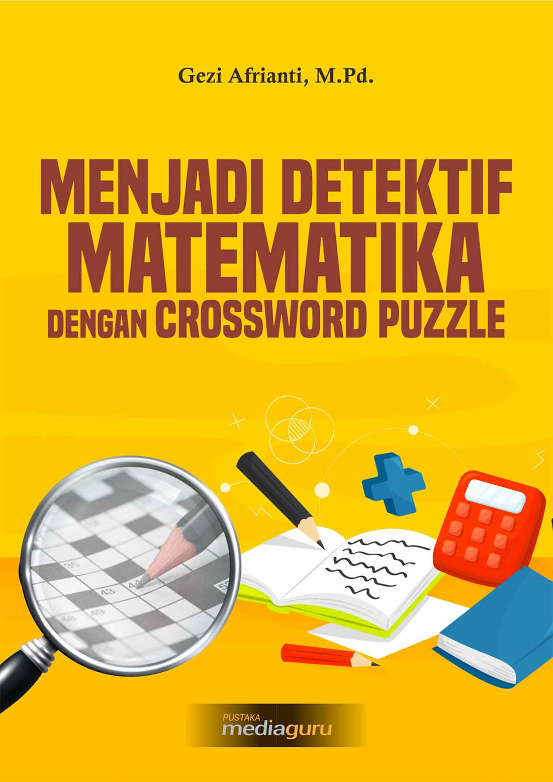 Menjadi Detektif Matematika dengan Crossword Puzzle