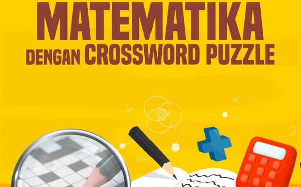 Menjadi Detektif Matematika dengan Crossword Puzzle